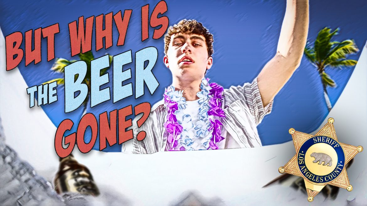 Young man wearing a button down shirt with a flower necklace. Type reads, But why is the beer gone.